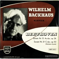 BEETHOVEN - PIANO SONATAS NO. 12 & 21, WILHELM BACKHAUS, DECCA NLXT 2532