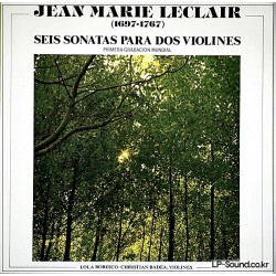 LECLAIR 6 SONATAS FOR 2 VIOLINS LOLA BOBESCO CHRISTIAN BADEA DOBLON STEREO