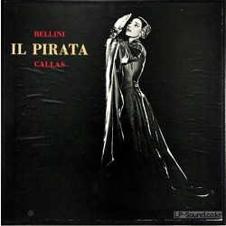 BELLINI*,CALLAS*,MIRANDA FERRARO*,EGO*,RESCIGNO IL PIRATA