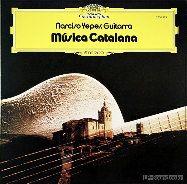 NARCISO YEPES – MUSIQUE CATALANE – GUITARE – DG  2530 273