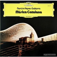 NARCISO YEPES – MUSIQUE CATALANE – GUITARE – DG  2530 273
