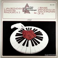 MICHELANGELI - BEETHOVEN  BRAHMS   LIVE   MCL 2005