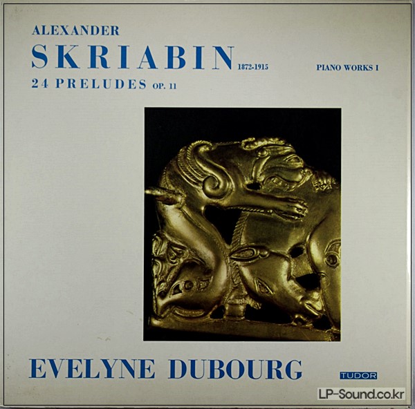 SCRIABIN  24 PRELUDES OP 11  EVELYNE DUBOURG  TUDOR