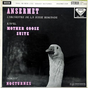 RAVEL: MOTHER GOOSE SUITE, DEBUSSY: NOCTURNES, ANSERMET SXL 2062