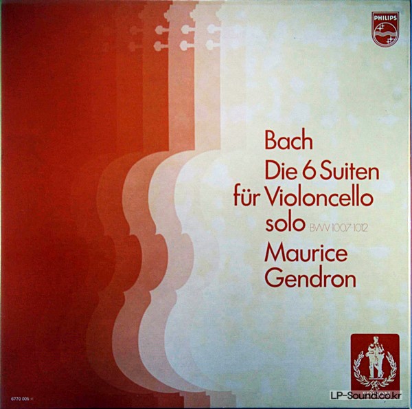 BACH LES SUITES POUR CELLEO SUITEN MAURICE GENDRON PHILIPS 6770 005