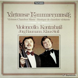 JORG BAUMANN,KLAUS STOLL–VIRTUOSE KAMMERMUSIK/ VIRTUOSO