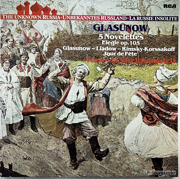 GLASUNOW:NOVELETTEN/ELEGIE/JOUR DE FETE VARSOVIA STRING QUARTET