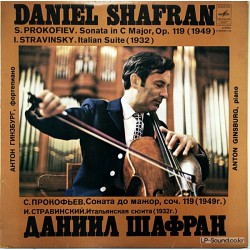 DANIEL SHAFRAN GINSBURG / PROKOFIEV. STRAVINSKY  CELLO SONATAS  MELODIYA